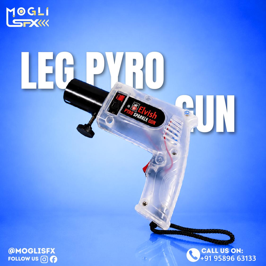 Leg Pyro Gun